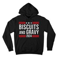 Biscuits & Gravy 2024 Foodie Southern Breakfast Food Lover Breakfast Lovers Hoodie