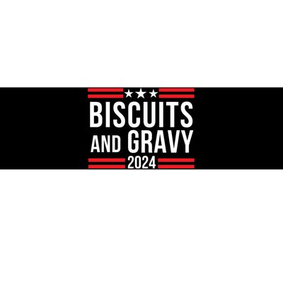 Biscuits & Gravy 2024 Foodie Southern Breakfast Food Lover Breakfast Lovers Bumper Sticker