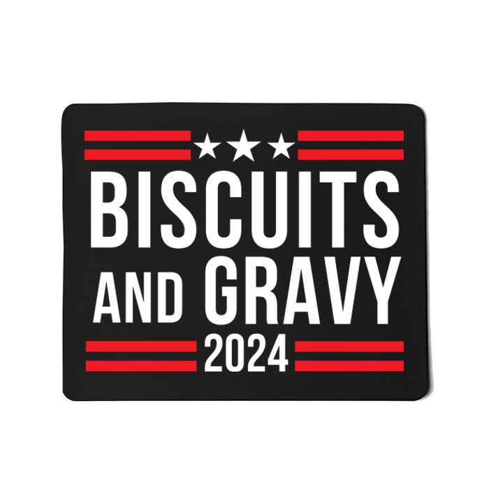 Biscuits & Gravy 2024 Foodie Southern Breakfast Food Lover Breakfast Lovers Mousepad