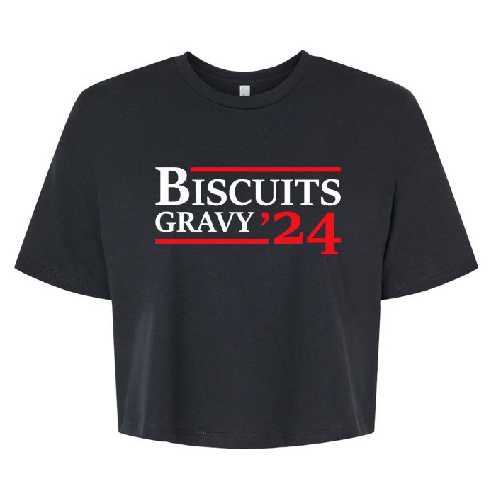 Biscuits Gravy 2024 Presidential Election Food Breakfast Bella+Canvas Jersey Crop Tee