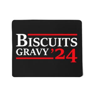 Biscuits Gravy 2024 Presidential Election Food Breakfast Mousepad