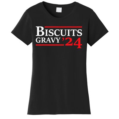 Biscuits Gravy 2024 Presidential Election Food Breakfast Women's T-Shirt