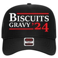 Biscuits Gravy 2024 Presidential Election Food Breakfast High Crown Mesh Back Trucker Hat