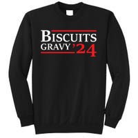 Biscuits Gravy 2024 Presidential Election Food Breakfast Sweatshirt