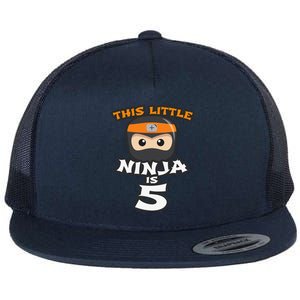 Boy Girl 5th Birthday This Little Ninja Is 5 Years Old Bday Flat Bill Trucker Hat