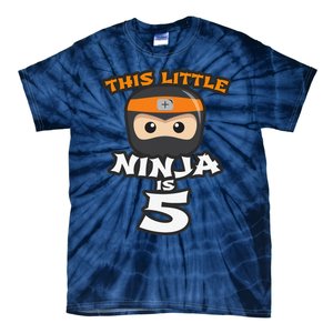 Boy Girl 5th Birthday This Little Ninja Is 5 Years Old Bday Tie-Dye T-Shirt