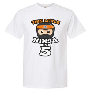 Boy Girl 5th Birthday This Little Ninja Is 5 Years Old Bday Garment-Dyed Heavyweight T-Shirt