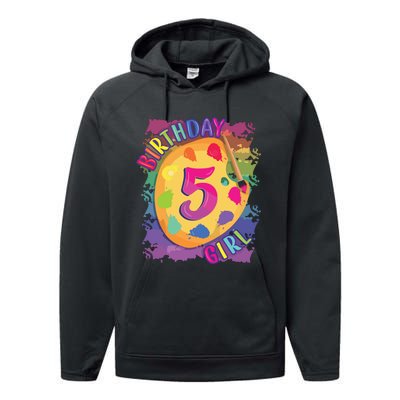 Birthday Girl 5 Year Old Art Painting Party 5th Birthday Performance Fleece Hoodie