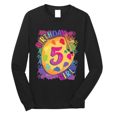 Birthday Girl 5 Year Old Art Painting Party 5th Birthday Long Sleeve Shirt