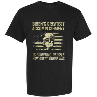 BidenS Greatest Accomplishment Is Showing Trump 2024 Garment-Dyed Heavyweight T-Shirt