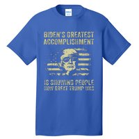 BidenS Greatest Accomplishment Is Showing Trump 2024 Tall T-Shirt