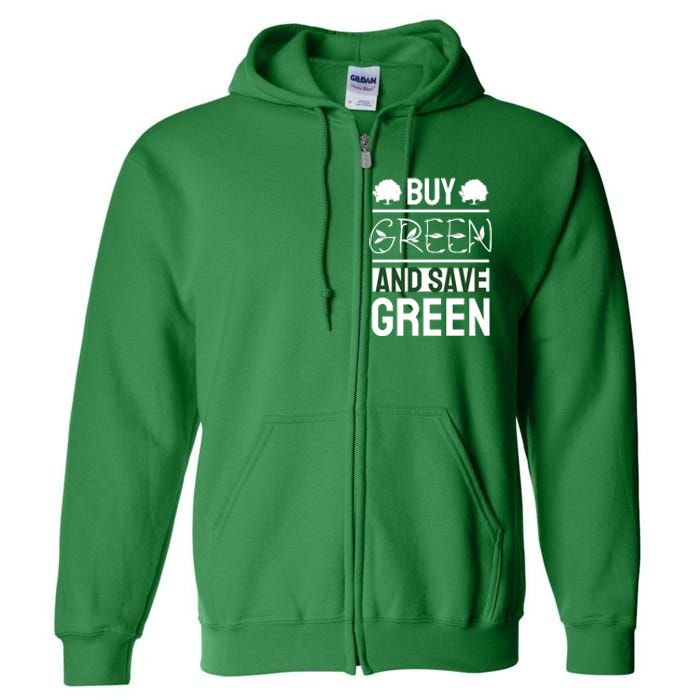 Buy Green And Save Green Full Zip Hoodie