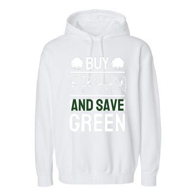 Buy Green And Save Green Garment-Dyed Fleece Hoodie