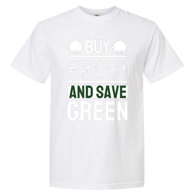 Buy Green And Save Green Garment-Dyed Heavyweight T-Shirt