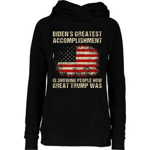 Bidens Greatest Accomplishment Is Showing Trump 2024 Womens Funnel Neck Pullover Hood