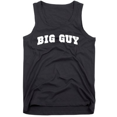 Big Guy Academy Tank Top