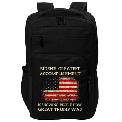 Bidens Greatest Accomplishment Is Showing Trump 202 Impact Tech Backpack