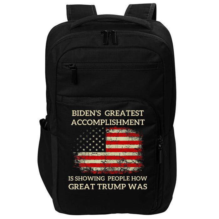 Bidens Greatest Accomplishment Is Showing Trump 202 Impact Tech Backpack