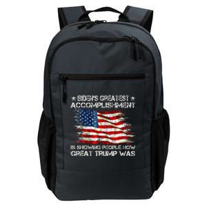 Bidens Greatest Accomplishment Is Showing Trump 2024 Daily Commute Backpack