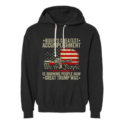 Bidens Greatest Accomplishment Is Showing Trump 2024 Garment-Dyed Fleece Hoodie