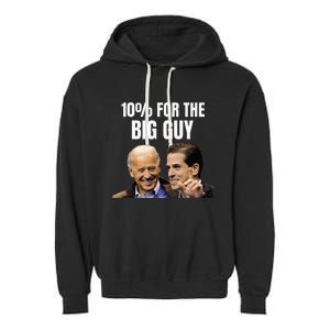 Big Guy Anti Joe Biden Garment-Dyed Fleece Hoodie