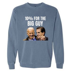 Big Guy Anti Joe Biden Garment-Dyed Sweatshirt