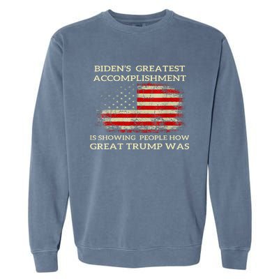 Bidens Greatest Accomplishment Is Showing Trump 2024 Garment-Dyed Sweatshirt