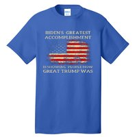 Bidens Greatest Accomplishment Is Showing Trump 2024 Tall T-Shirt