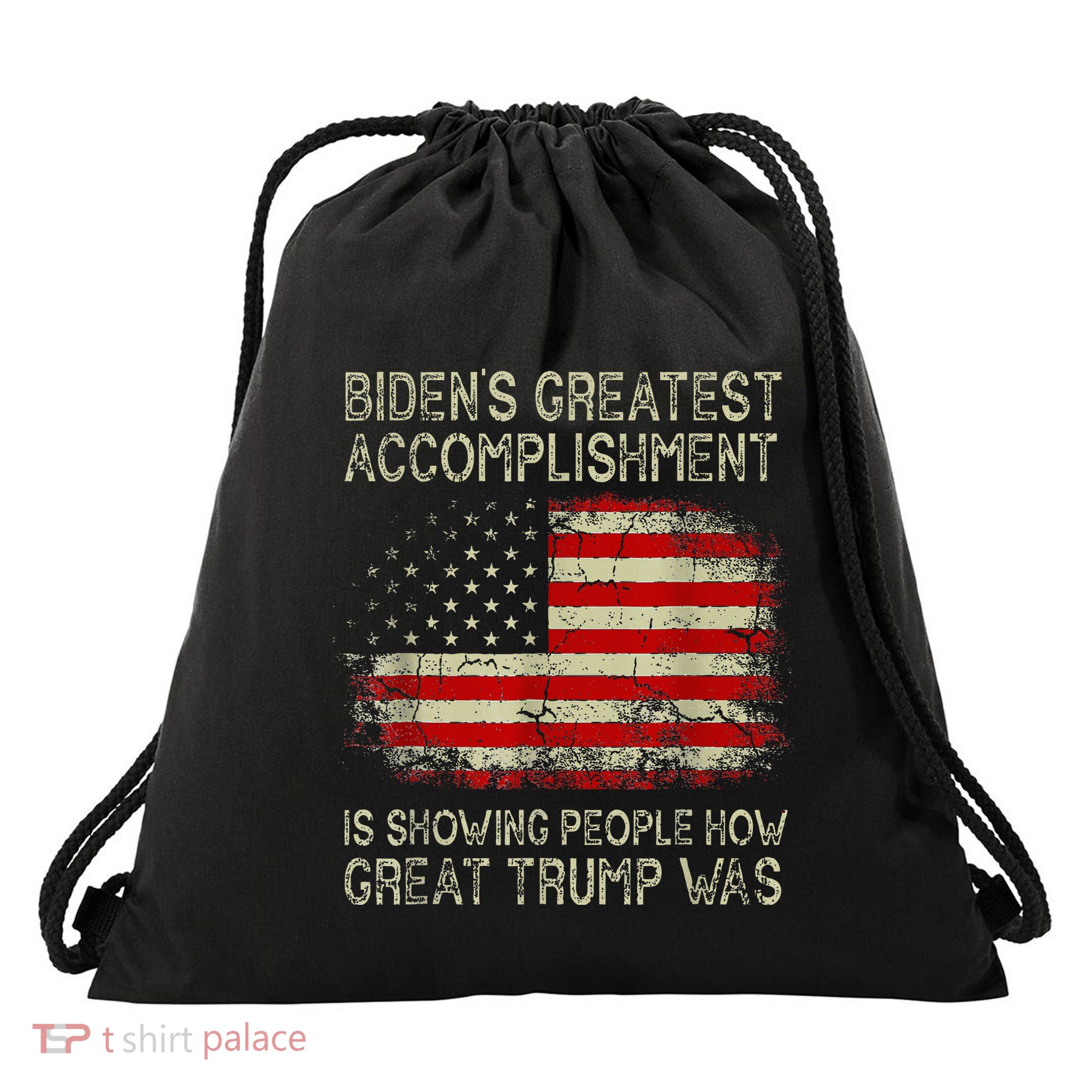 BidenS Greatest Accomplishment Is Showing Drawstring Bag
