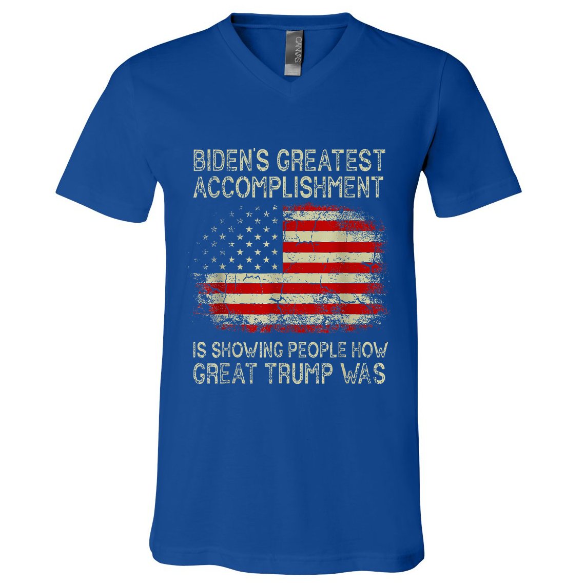 BidenS Greatest Accomplishment Is Showing V-Neck T-Shirt