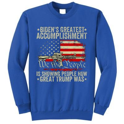 Bidens Greatest Accomplishment Is Showing Trump 2024 Tall Sweatshirt