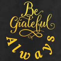 Be Grateful Always Meaningful Gift Cool Comfort Performance Bucket Hat