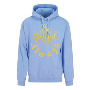 Be Grateful Always Meaningful Gift Unisex Surf Hoodie