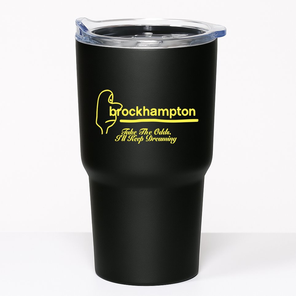 Brockhampton Ginger Anniversary Take The Odds ILl Keep Dreaming Tumbler