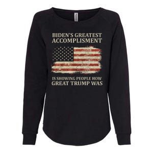 Bidens Greatest Accomplishment Is Showing People How Great Trump Was Usa Womens California Wash Sweatshirt