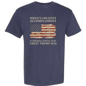 Bidens Greatest Accomplishment Is Showing People How Great Trump Was Usa Garment-Dyed Heavyweight T-Shirt