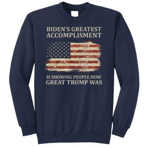 Bidens Greatest Accomplishment Is Showing People How Great Trump Was Usa Sweatshirt