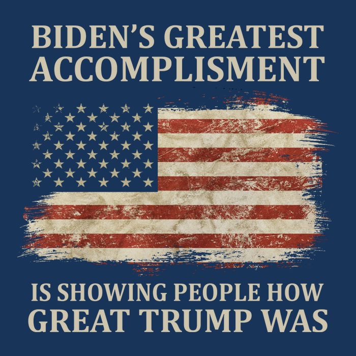 Bidens Greatest Accomplishment Is Showing People How Great Trump Was Usa Poster