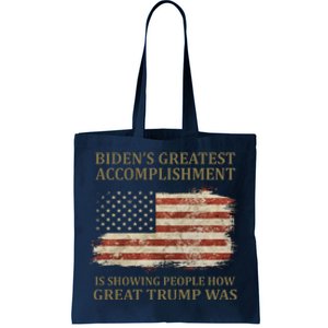 Bidens Greatest Accomplishment Is Showing People How Great Trump Was Usa Tote Bag