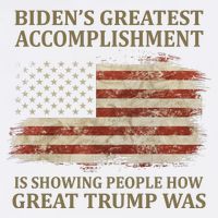 Bidens Greatest Accomplishment Is Showing People How Great Trump Was Usa Cool Comfort Performance Bucket Hat