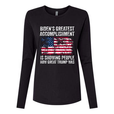 BidenS Greatest Accomplishment Is Showing People How Great Trump Was Womens Cotton Relaxed Long Sleeve T-Shirt