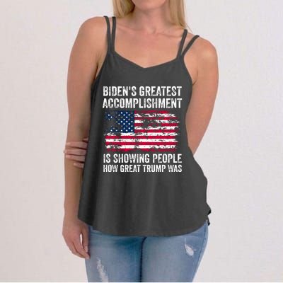 BidenS Greatest Accomplishment Is Showing People How Great Trump Was Women's Strappy Tank