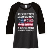 BidenS Greatest Accomplishment Is Showing People How Great Trump Was Women's Tri-Blend 3/4-Sleeve Raglan Shirt