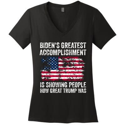 BidenS Greatest Accomplishment Is Showing People How Great Trump Was Women's V-Neck T-Shirt