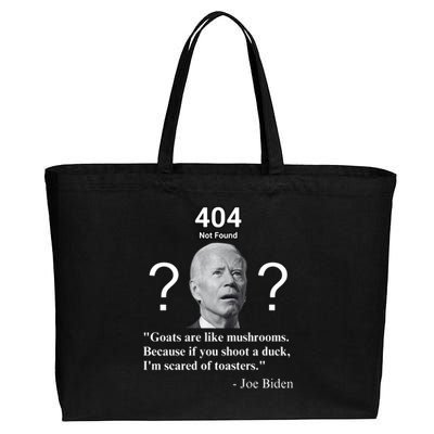 Biden Goats Are Like Mushrooms Because If You Shoot A Duck Cotton Canvas Jumbo Tote