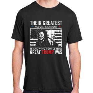 BidenS Greatest Accomplishment Funny Pro Donald Trump. Adult ChromaSoft Performance T-Shirt