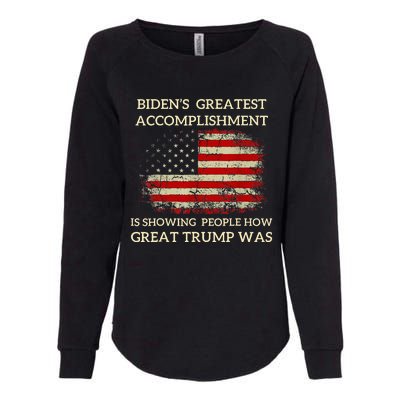 Bidens Greatest Accomplishment Is Showing Womens California Wash Sweatshirt