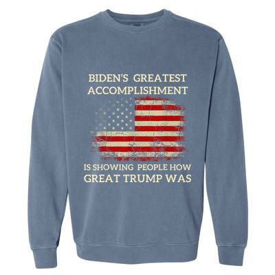 Bidens Greatest Accomplishment Is Showing Garment-Dyed Sweatshirt