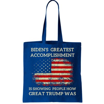 Bidens Greatest Accomplishment Is Showing Tote Bag