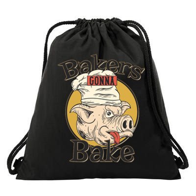 Bakers Gonna Bake Drawstring Bag